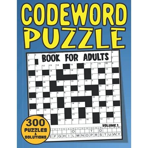 300 Codeword Puzzle Book For Adults: Fun And Challenging Code Breaker Puzzle Book With 300 Codewords For Adults Seniors Elderly And All Codewords Game ... Print Size Puzzles ( Codeword Books) Volume 1