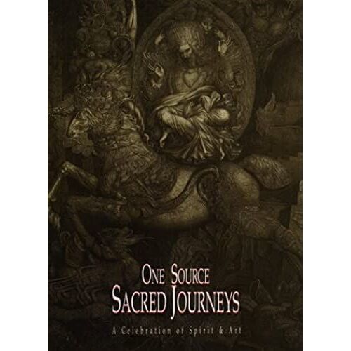 One Source - Sacred Journeys: A Celebration Of Spirit & Art