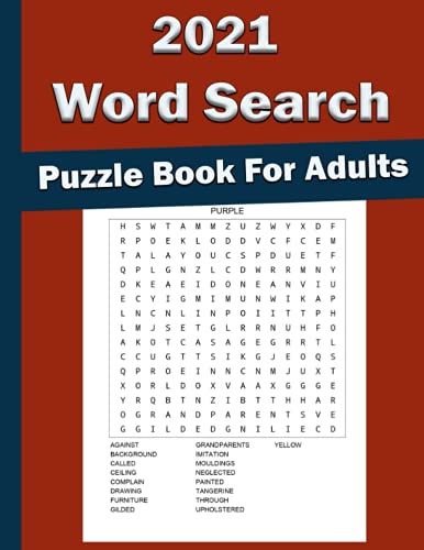 2021 Large Print Word Search Puzzle Book For Adults: Word Search Puzzle Activity Book With Answers, 80 Words Pages, Gift For Word Puzzle Lovers