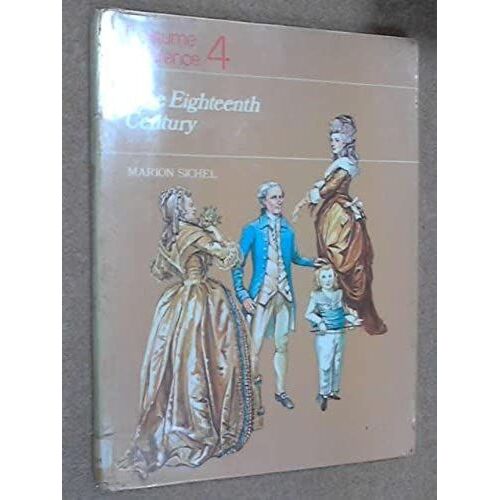 Costume Reference: The Eighteenth Century No. 4