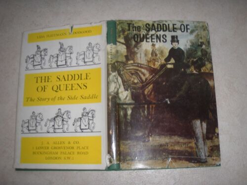 The Saddle Of Queens. The Story Of The Side-Saddle