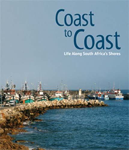 Coast To Coast: Life Along South Africa's Shores