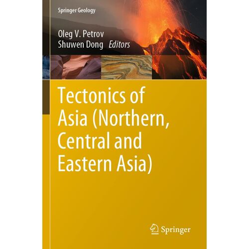 Tectonics Of Asia (Northern, Central And Eastern Asia)