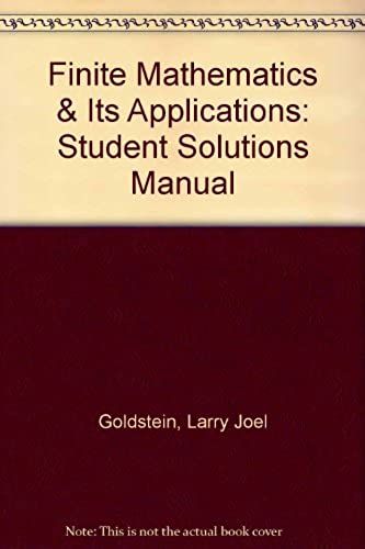 Finite Mathematics & Its Applications: Student Solutions Manual