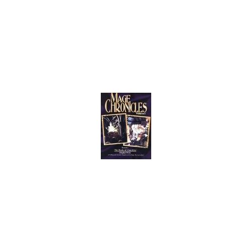 Mage Chronicles Volume 1