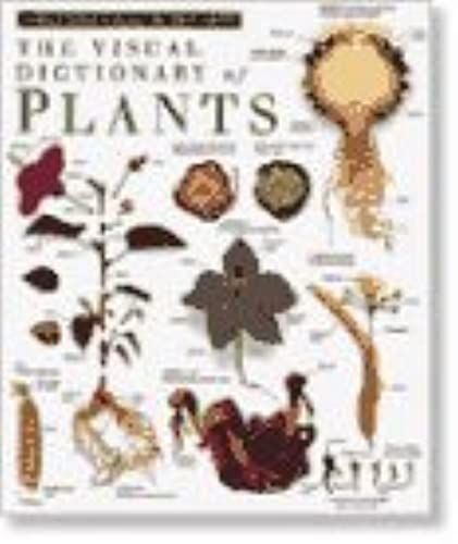 The Visual Dictionary Of Plants (Eyewitness Visual Dictionaries)
