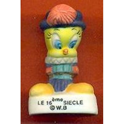 Fève Le 16ème Siècle - Série Titi Historique Mate (2005)