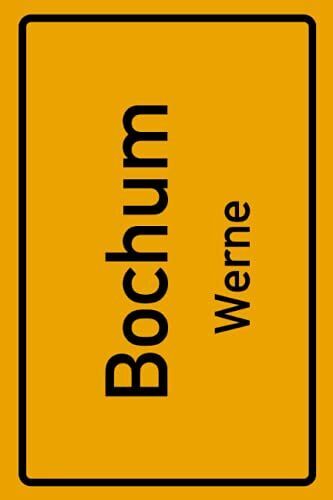 Bochum Werne: Deine Stadt, Deine Region, Deine Heimat! | Passwort Buch Din A5 120 Seiten Geschenk