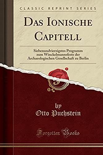Puchstein, O: Ionische Capitell
