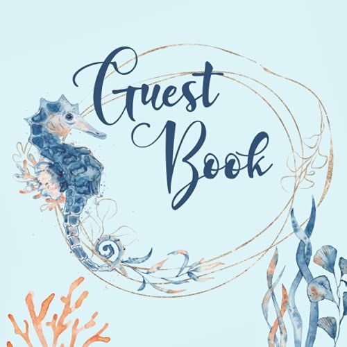 Guest Book: For Vacation Homes Coastal Beach & Holiday Rental Homes With Seahorse Design Cover Ocean Blue