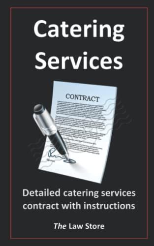 Catering Services: Detailed Catering Services Contract With Instructions