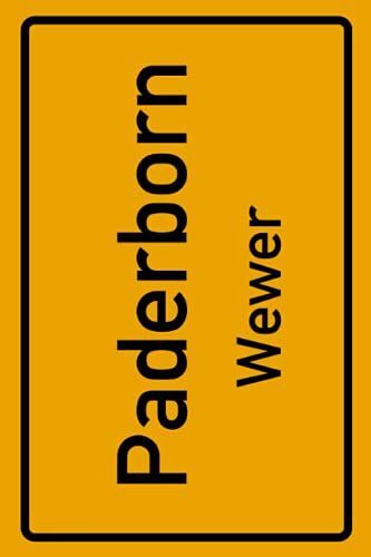 Paderborn Wewer: Deine Stadt, Deine Region, Deine Heimat! | Passwort Buch Din A5 120 Seiten Geschenk