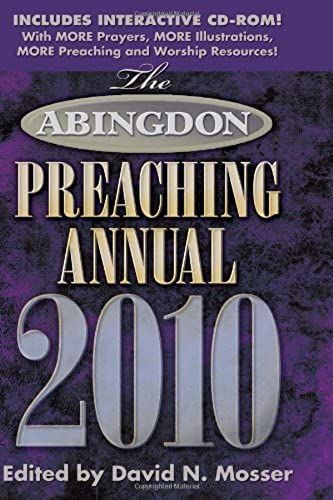 The Abingdon Preaching Annual 2010