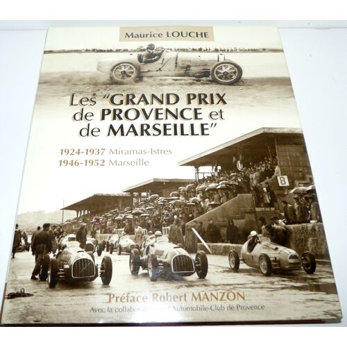 Les Grand Prix De Provence Et De Marseille - 1924-1937, Miramas-Istres, 1946-1952, Marseille