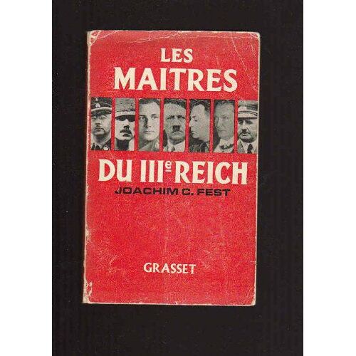 Les Maîtres Du Iiie Reich