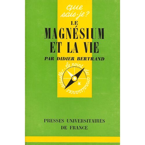 Le Magnésium Et La Vie