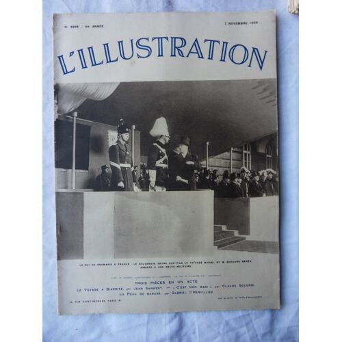Illustration (L') N° 4888 Du 07/11/1936 - Le Roi De Roumanie A Prague / Le Souverain Entre Son Fils Le Voidode Michel Et Edouard Benes Assiste A Une Revue Militaire