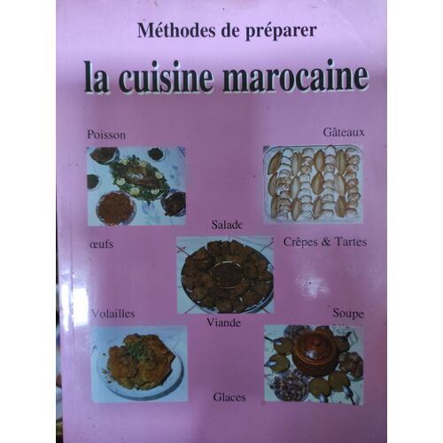 La Cuisine Marocaine