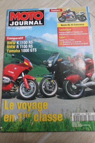 Moto Journal N° 1142 Du 07/07/1994 - Le Voyage En 1ere Classe. Comparatif : Bmw K 1100 Rs. Bmw R 1100 Rs. Yamaha 1000 Gts. Contact : Honda Rc 45 Endurance. Technique : Pourquoi Bmw Et Yamaha Ont Abandonne La Fourche Telescopique.  Sport : Grand Pr...