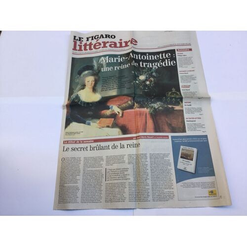 Marie - Antoinette : Une Reine De Tragedie , Supplement Hebdomadaire Jeudi 6 Juin 2002.