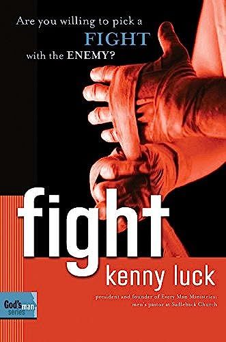 Fight: Are You Willing To Pick A Fight With Evil? (God's Man Series)