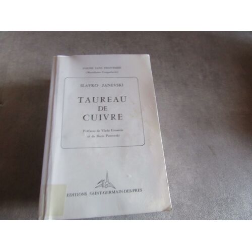 Slavko Janevski Taureau De Cuivre Poesie ( Macedoine Yougoslavie ( Exemplaire Bibliotheque