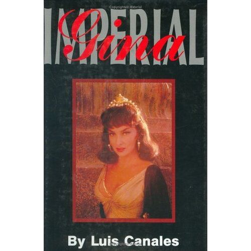 Imperial Gina: The Strictly Unauthorized Biography Of Gina Lollobrigida
