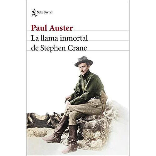 La Llama Inmortal De Stephen Crane