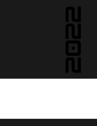 2022: Daily Undated Planner Log Book For Organizing Tasks And Setting Priorities. With Slots For Daily Goals And Personal Care. 8.5x11 Inch, 130 Pages.