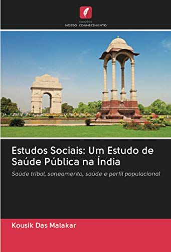 Estudos Sociais: Um Estudo De Saúde Pública Na Índia