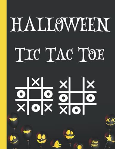 Halloween Tic Tac Toe: Spider Themed Interior Tic Tac Toe Game Book For All Ages | Halloween Books For Kids