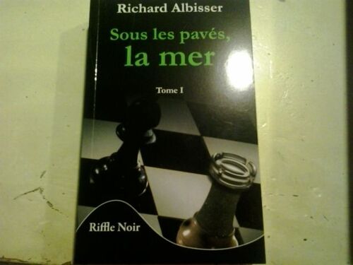 Sous Les Pavés, La Mer Tome 1