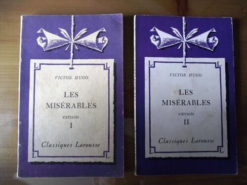 Les Misérables Extraits Tome 1 Et 2 Classiques Larousse.Février 1950