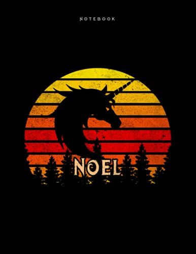 Lined Notebook Noel Personalized Name Retro Unicorn Design Cover Daily Journal: 110 Pages - Large 8.5x11 Inches (21.59 X 27.94 Cm), A4 Size