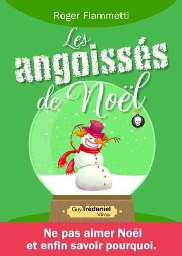 Les Angoissés De Noël