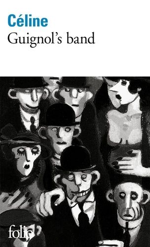 Guignol's Band I / Guignol's Band Ii - Le Pont De Londres