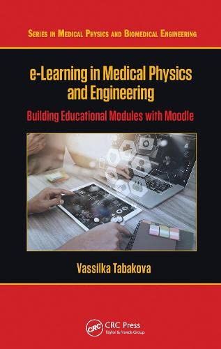 E-Learning In Medical Physics And Engineering