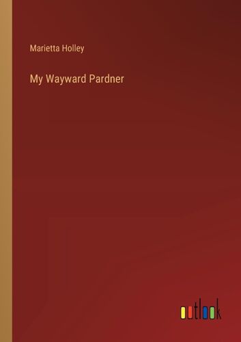 My Wayward Pardner