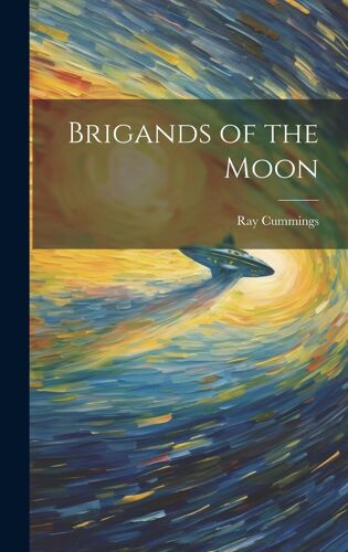 Brigands Of The Moon