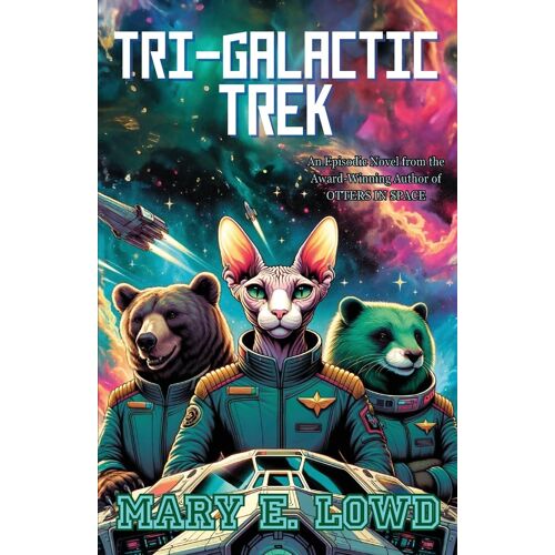 Tri-Galactic Trek
