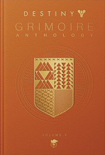 Destiny Grimoire Anthology, Volume V