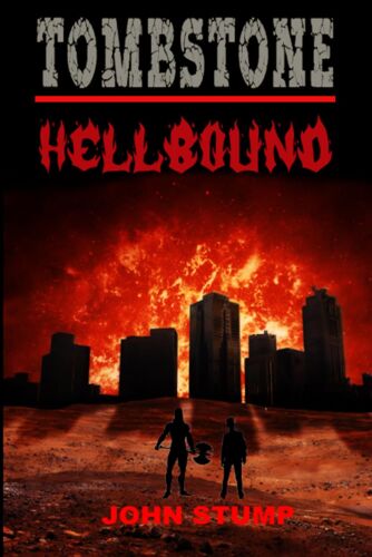 Tombstone: Hellbound (Tombstone: Monster Killer)