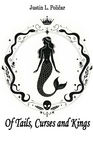 Of Tails, Curses And Kings