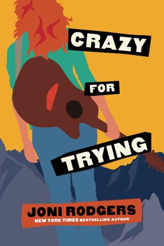 Crazy For Trying