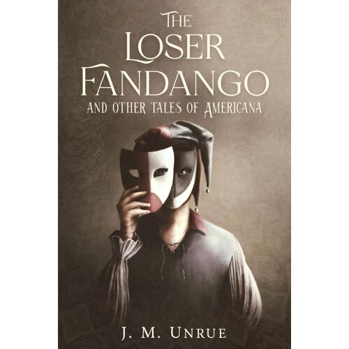 The Loser Fandango: And Other Tales Of Americana
