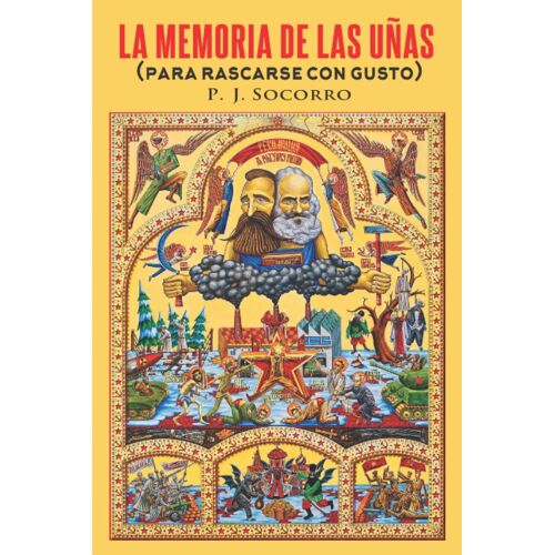 La Memoria De Las Uã±As : (Para Rascarse Con Gusto)