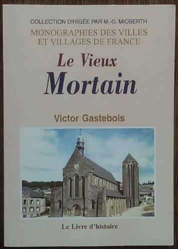 Le Vieux Mortain (2009).