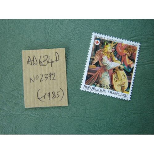Ad 634 D // Timbre France Neuf 1985*N° 2392" Croix+Rouge
