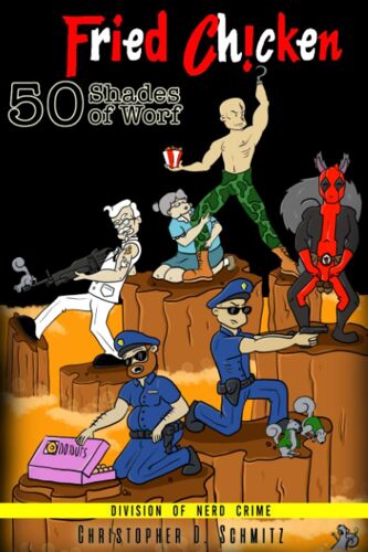 50 Shades Of Worf: Fried Ch!Cken: 3 (Division Of Nerd Crime)