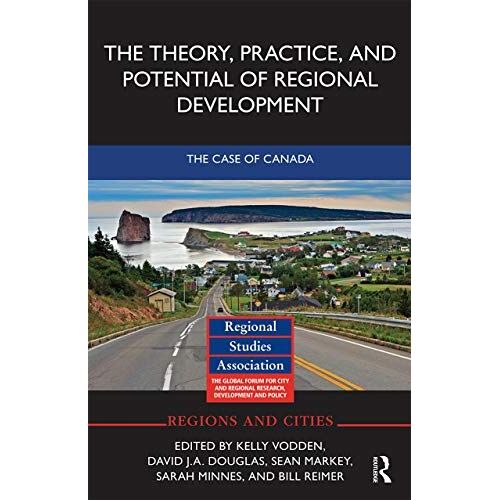 The Theory, Practice And Potential Of Regional Development